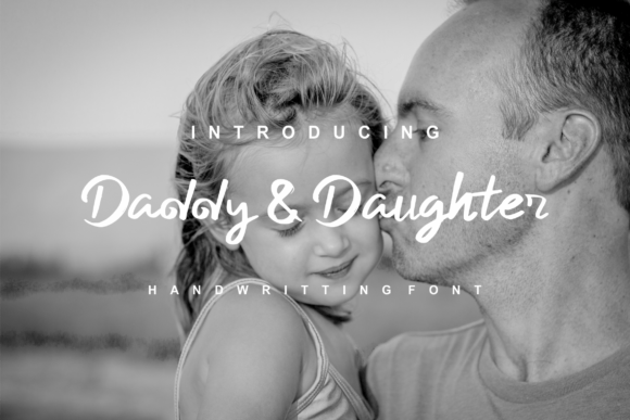 Daddy and Daughter: A Sweet Handwritten Font for Web Design
