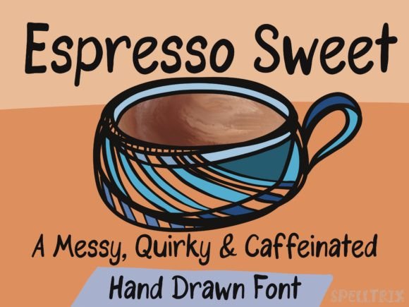 Espresso Sweet: A Handwritten Typeface for Editorial Design