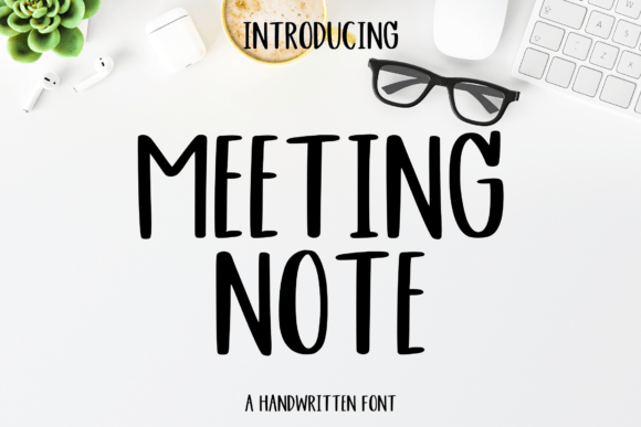 Meetingnote: A Handwritten Font for Thoughtful Editorial Design
