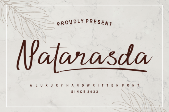 Natarasda: The Elegant Script Font for Campaigns