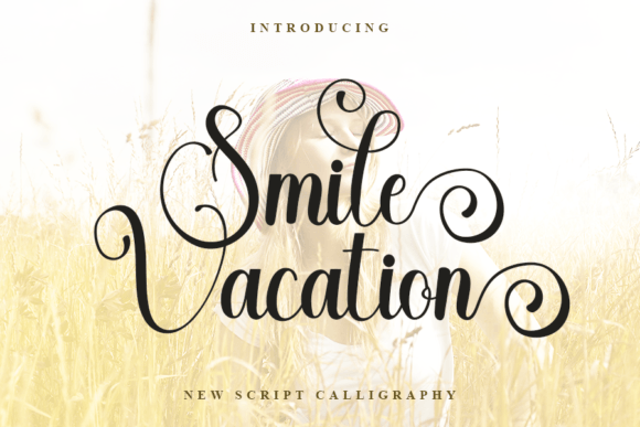 Smile Vacation: A Handwritten Font for Your Brand