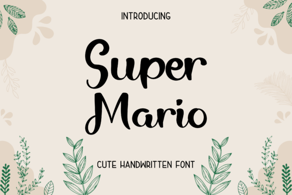 Super Mario: A Friendly Handwritten Font for Modern Branding Projects
