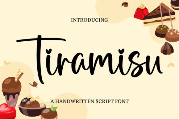 Tiramisu: The Handwritten Font That Elevates Your Campaign Typography